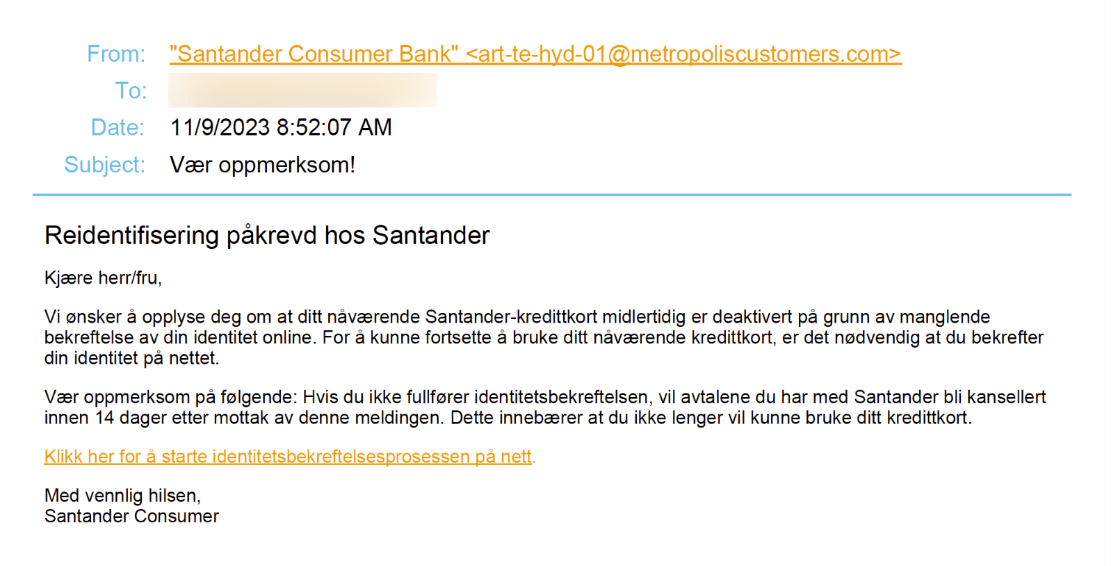 Attack Library Santander Bank Impersonator Email
